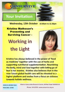 SUPPORT GROUP 12TH OCTOBER 2022 -KRISTINE MATHESON - Preventing and Surviving Cancer @ Cansurvive Research Centre | Nambour | Queensland | Australia